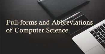 Important full-forms and abbreviations of computer